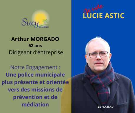 Arthur Morgado, dirigeant d'entreprise de 52 ans, soutient Lucie Astic pour la police municipale.